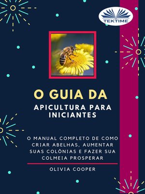cover image of O Guia Da Apicultura Para Iniciantes